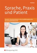 Cover: Sprache, Praxis und Patient - Westermann Berufliche Bildung
