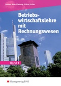 Cover: Betriebswirtschaftslehre mit Rechnungswesen / Betriebswirtschaftslehre mit Rechnungswesen f&uuml;r die H&ouml;here Berufsfachschule in Nordrhein-Westfalen - Westermann Berufliche Bildung