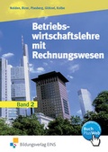Cover: Betriebswirtschaftslehre mit Rechnungswesen / Betriebswirtschaftslehre mit Rechnungswesen f&uuml;r die H&ouml;here Berufsfachschule in Nordrhein-Westfalen - Westermann Berufliche Bildung