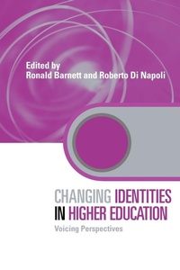 Enlarge image Cover: Changing Identities in Higher Education - Routledge