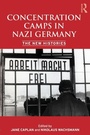 Cover: Concentration Camps in Nazi Germany - Routledge