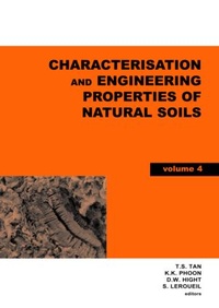 Enlarge image Cover: Characterisation and Engineering Properties of Natural Soils, Two Volume Set - CRC Press
