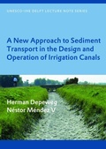 Cover: A New Approach to Sediment Transport in the Design and Operation of Irrigation Canals - CRC Press