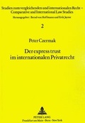 Bild: Der express trust im internationalen Privatrecht - Peter Lang Verlag