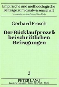 Abbildung von: Der Rücklaufprozess bei schriftlichen Befragungen - Peter Lang Verlag