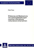 Cover: Erfassung und Besteuerung von Leistungsbeziehungen zwischen international verbundenen Unternehmen - Peter Lang Verlag
