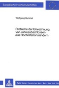 Cover: Probleme der Umrechnung von Jahresabschl&uuml;ssen aus Hochinflationsl&auml;ndern - Peter Lang Verlag