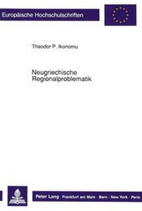 Abbildung von: Neugriechische Regionalproblematik - Peter Lang Verlag