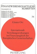 Cover: Internationale Verteilungswirkungen im Finanzausgleich der Europ&auml;ischen Gemeinschaften - Peter Lang Verlag