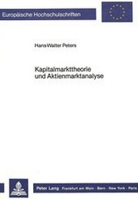 Abbildung von: Kapitalmarkttheorie und Aktienmarktanalyse - Peter Lang Verlag