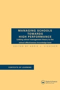 Cover: Managing Schools Towards High Performance - Routledge