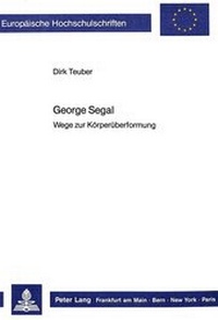 Enlarge image Cover: George Segal - Peter Lang Verlag