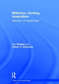 Abbildung von: Militarism, Hunting, Imperialism - Routledge