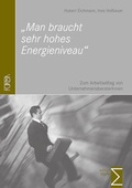 Cover: "Man braucht sehr hohes Energieniveau" - edition sigma