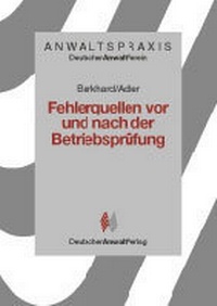 Abbildung von: Fehlerquellen in der Betriebsprüfung - Deutscher Anwaltverlag