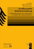 Cover: Gro&szlig;baustelle Arbeitsverwaltung - edition sigma