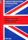 Cover: Dynamic Approaches to Culture Studies - Peter Lang Verlag