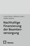 Cover: Nachhaltige Finanzierung der Beamtenversorgung - edition sigma