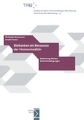 Cover: Biobanken als Ressource der Humanmedizin - edition sigma