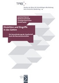 Cover: Einsichten und Eingriffe in das Gehirn - edition sigma