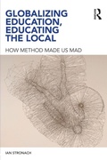 Cover: Globalizing Education, Educating the Local - Routledge