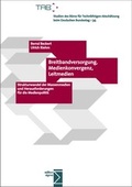 Cover: Breitbandversorgung, Medienkonvergenz, Leitmedien - edition sigma