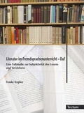 Cover: Literatur im Fremdsprachenunterricht - DaF - Tectum Wissenschaftsverlag