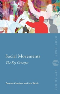 Enlarge image Cover: Social Movements: The Key Concepts - Routledge