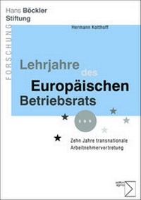 Abbildung von: Lehrjahre des Europäischen Betriebsrats - edition sigma