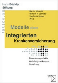 Abbildung von: Modelle einer integrierten Krankenversicherung - edition sigma