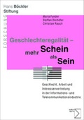 Cover: Geschlechteregalit&auml;t - mehr Schein als Sein - edition sigma