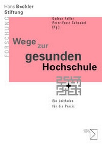 Abbildung von: Wege zur gesunden Hochschule - edition sigma