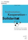 Cover: Konfrontation - Kooperation - Solidarit&auml;t - edition sigma