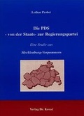 Cover: Die PDS - Von der Staats- zur Regierungspartei - Kovac, Dr. Verlag