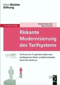 Cover: Riskante Modernisierung des Tarifsystems - edition sigma