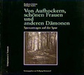 Cover: Von Aufhockern, sch&ouml;nen Frauen und anderen D&auml;monen - K&ouml;nigshausen & Neumann