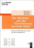 Cover: Der Abschied von der Dienstleistung aus einer Hand - edition sigma