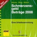 Cover: SchmerzensgeldBetr&auml;ge 2008 - Deutscher Anwaltverlag