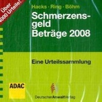 Bild vergrößern Bild: SchmerzensgeldBeträge 2008 - Deutscher Anwaltverlag