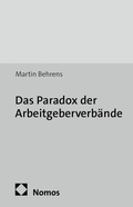 Cover: Das Paradox der Arbeitgeberverb&auml;nde - edition sigma