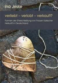 Abbildung von: verliebt - verlobt - verkauft? - Tectum Wissenschaftsverlag