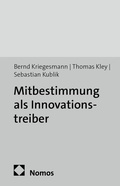 Cover: Mitbestimmung als Innovationstreiber - edition sigma