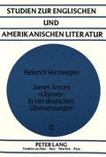 Cover: James Joyces &laquo;Ulysses&raquo; in vier deutschen &Uuml;bersetzungen - Peter Lang Verlag