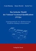Cover: Das britische Modell der National Vocational Qualifications (NVQs) - Kovac, Dr. Verlag