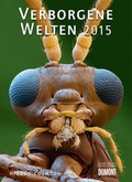 Cover: Verborgene Welten, Poster-Kalender 2015 - DuMont Kalenderverlag