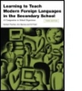 Cover: Learning to Teach Modern Languages in the Secondary School - Routledge