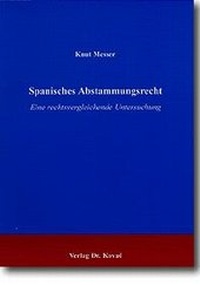 Abbildung von: Spanisches Abstammungsrecht - Kovac, Dr. Verlag