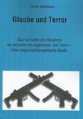 Cover: Glaube und Terror - Schneider Hohengehren