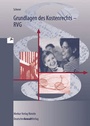 Bild: Grundlagen des Kostenrechts - RVG - Deutscher Anwaltverlag