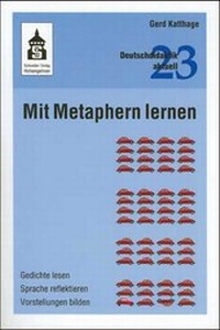 Enlarge image Cover: Lernen mit Metaphern - Schneider Hohengehren